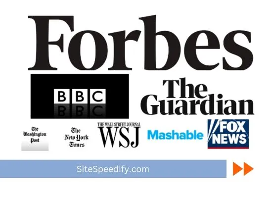 Logos of high-authority publications including Forbes, BBC, The Guardian, The Washington Post, The New York Times, Wall Street Journal, Mashable, and Fox News, displayed with the text 'SiteSpeedify.com' at the bottom